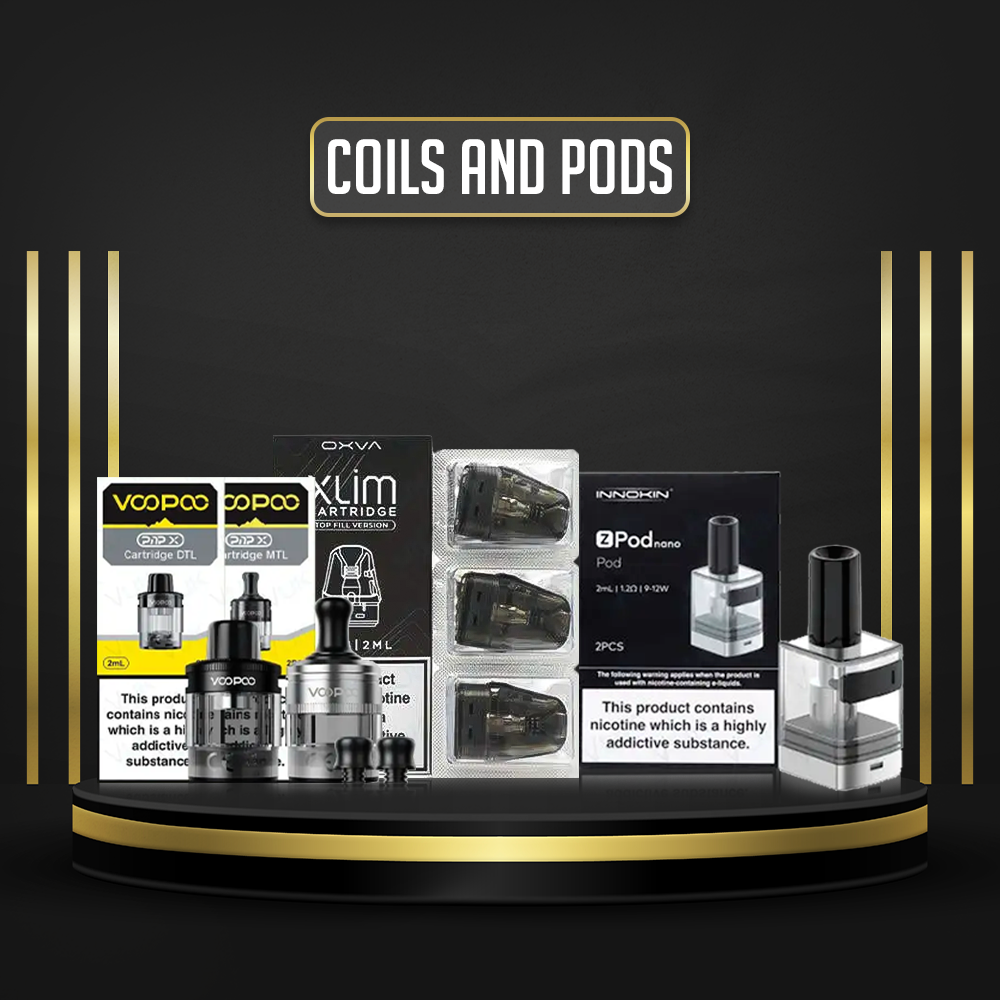 Coils & Pods